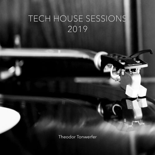 Cover von Tech House Sessions 2019